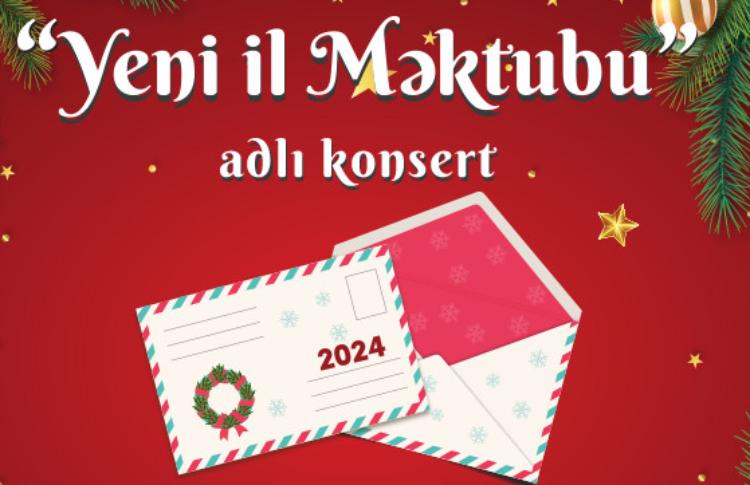 Dövlət Uşaq Filarmoniyası  “Yeni il Məktubu” adlı konsert proqramı təqdim edəcək 