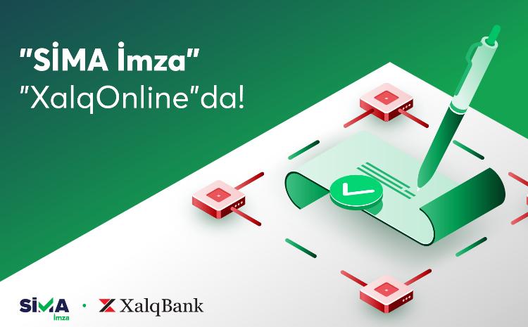 "SİMA İmza" Integrated into Xalq Bank's Internet Banking System 
