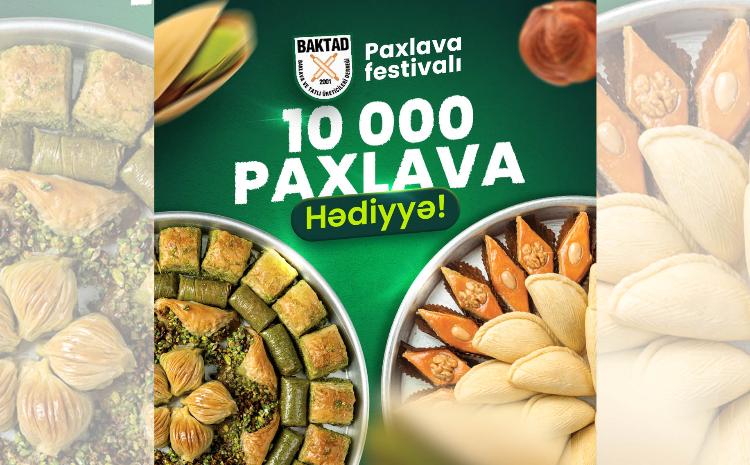 Azərbaycanda ilk: “Paxlava və Şirniyyat Festivalı” 