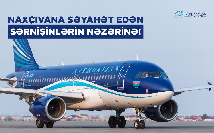К сведению пассажиров, планирующих перелеты между Баку и Нахчываном 