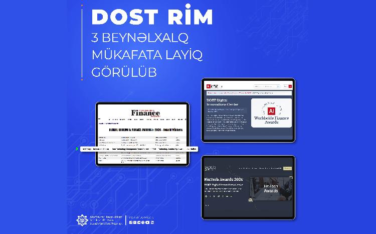 DOST RİM daha 3 beynəlxalq mükafata layiq görülüb 