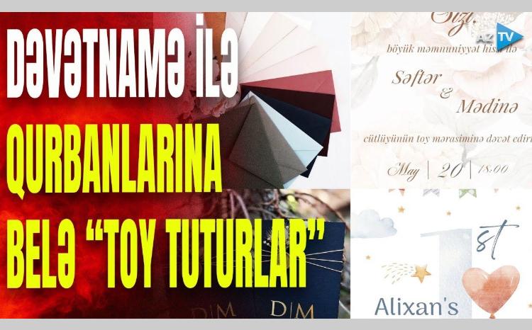 Dələduzların sərhədsiz fantaziyası: dəvətnamələr ilə qurbanlarına “toy tuturlar” - VİDEO