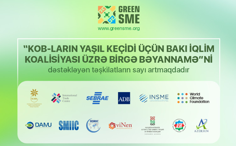 “KOB-ların yaşıl keçidi üçün Bakı İqlim Koalisiyası üzrə Birgə Bəyannamə”ni dəstəkləyən təşkilatların sayı artmaqdadır 