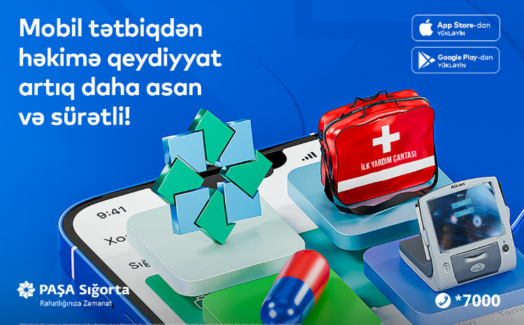 PAŞA Sığorta mobil tətbiqi üzərində həkimə onlayn qeydiyyatı daha sürətli etdi! 