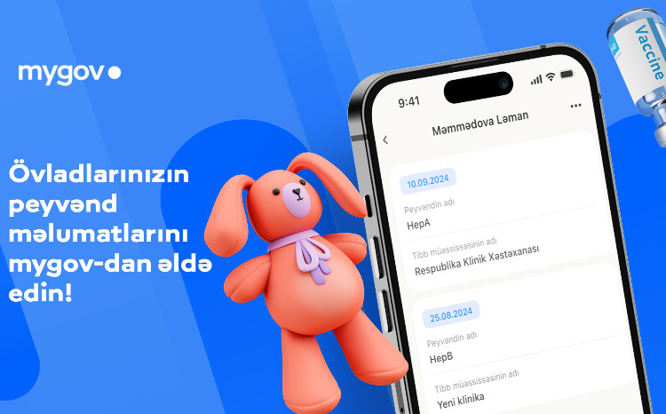Vətəndaşlar övladlarının peyvənd məlumatlarını rəqəmsal formada əldə edəcəklər 