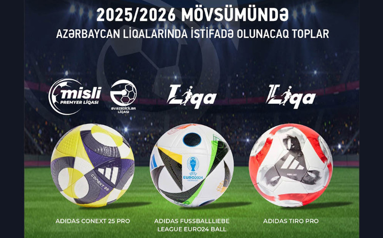 2025/2026 mövsümünün topları müəyyənləşib 