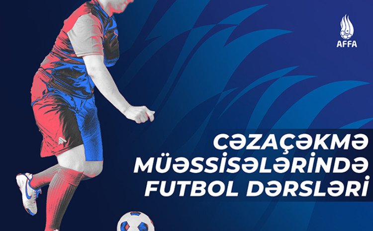 AFFA-nın təşkilatçılığı ilə futbol dərsləri keçirilir 