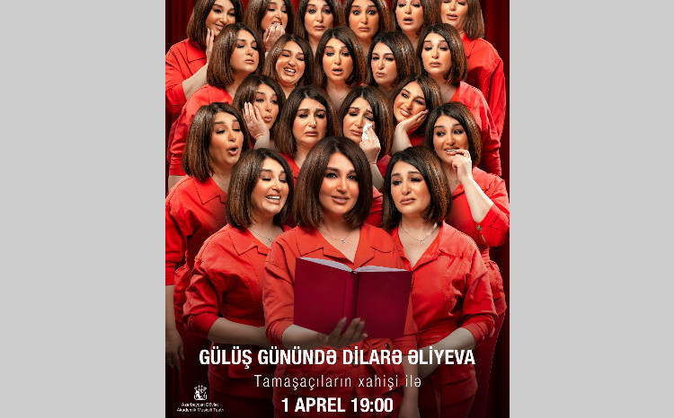 Dilarə Əliyeva ilə gülüş gecəsi 