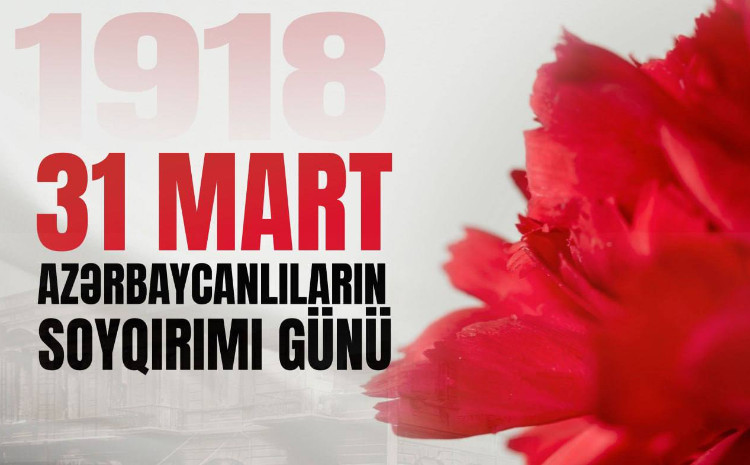 31 Azərbaycanlıların Soyqırımı Gününə həsr olunmuş videoçarx hazırlandı 