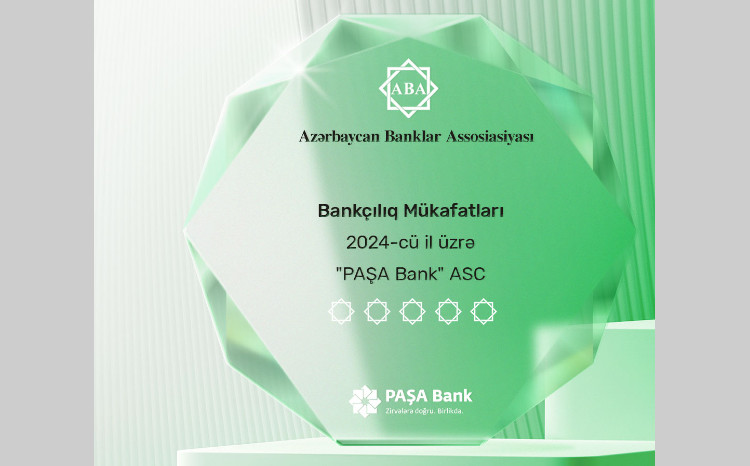 "PAŞA Bank” ABA tərəfindən 5 nüfuzlu mükafata layiq görülüb 