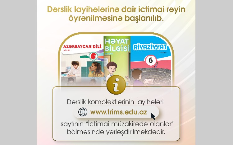Dərslik layihələrinə dair ictimai rəyin öyrənilməsinə başlanılıb 