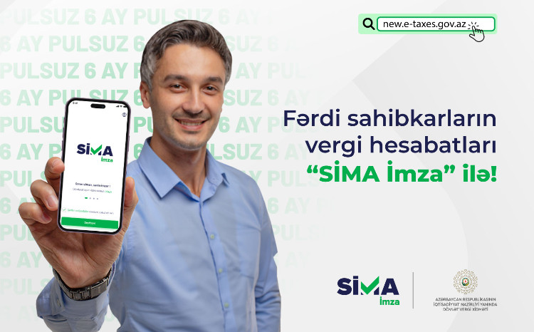 “SİMA İmza” Vergi portalının fərdi sahibkar xidmətlərinə tam inteqrasiya edildi 