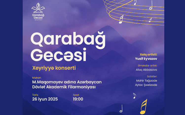 Купите билет на благотворительный концерт "Карабахская ночь" и поддержите восстановление родного Карабаха! 