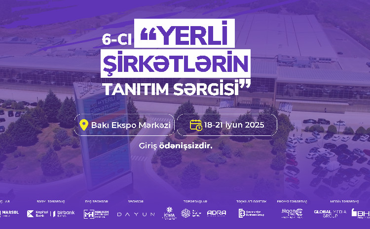 “Yerli şirkətlərin tanıtım sərgisi” başlayır 