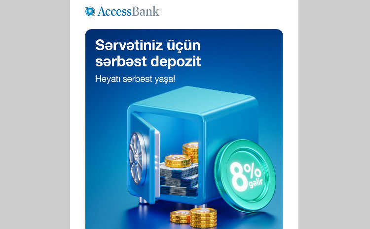 AccessBank представляет новый уникальный продукт - «Свободный депозит» 