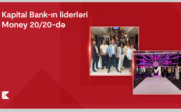 Лидеры Kapital Bank на форуме Money 20/20 Europe: обмен международным опытом 