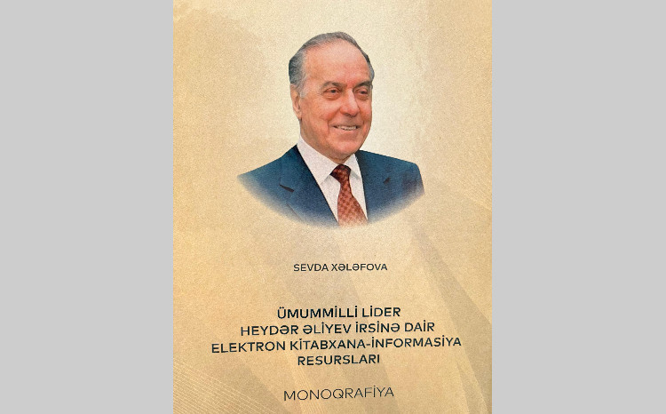 Monograph on the Legacy of National Leader Heydar Aliyev Published at BSU 