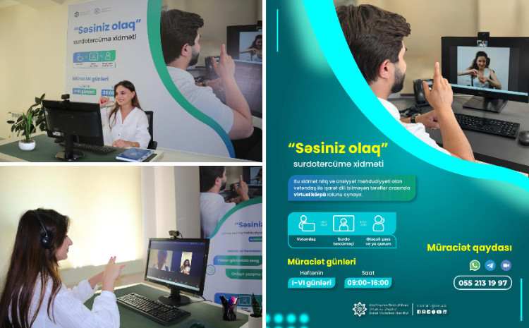 Ölkəmizdə ilk dəfə olaraq görüntülü ünsiyyətə əsaslanan onlayn surdotərcümə xidməti istifadəyə verildi 