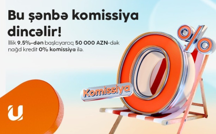 “Unibank” hər kəs üçün bir günlük 0 % komissiyalı kredit aksiyası keçirir 