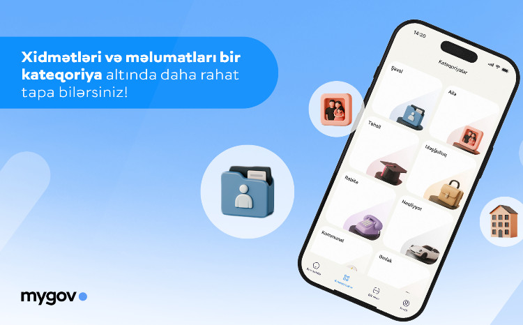 “mygov” tətbiqində yeni funksionallıq: Məlumatlar və xidmətlər vahid kateqoriyalar altında birləşdirildi 