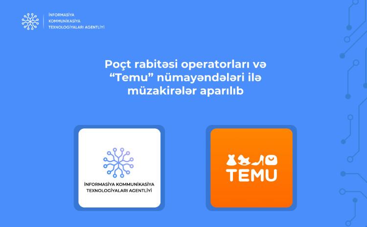 Poçt rabitəsi operatorları və “Temu” nümayəndələri ilə müzakirələr aparılıb 
