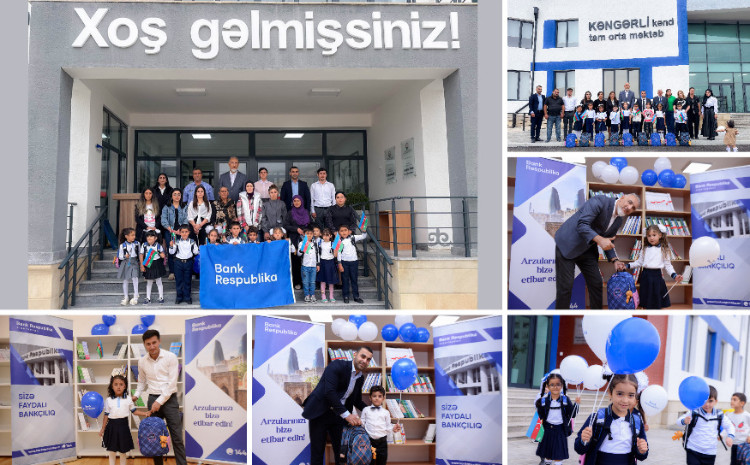 Bank Respublika Ağdamda ilk dəfə məktəbə gedəcək birinciləri sevindirdi 