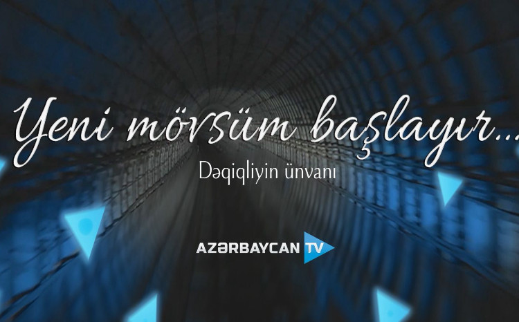 AzTV yeni mövsümə onlarla başlayır - VİDEO