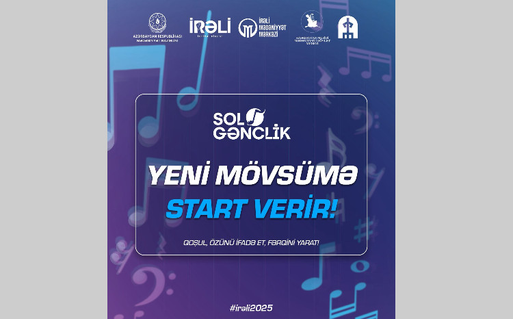“Solo Gənclik” layihəsi yeni mövsümə start verir 