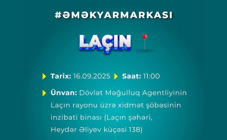 Gələn həftə Laçında əmək yarmarkası keçiriləcək 