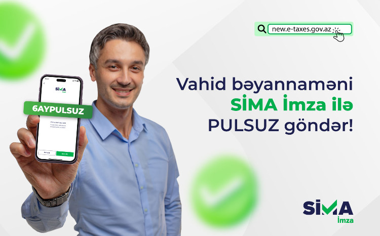 Подача Единой налоговой декларации теперь возможна с помощью «SİMA İmza» 
