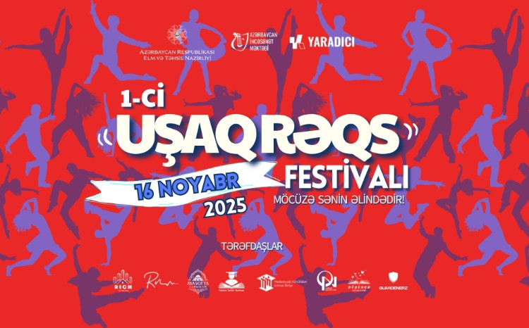 “1-ci Uşaq Rəqs Festivalı” başlayır 