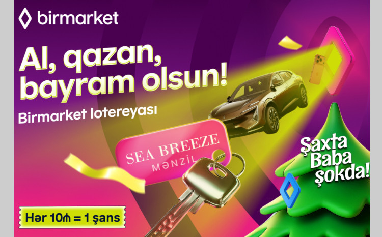 Şaxta Baba şokdadır: “Birmarket” lotereyası başlayır! 