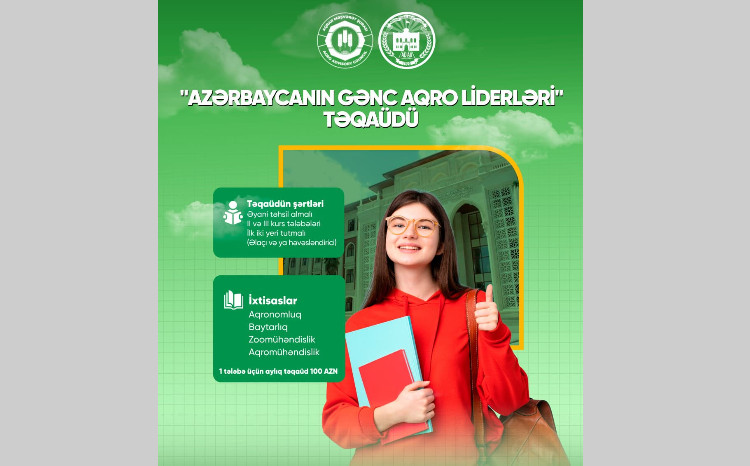 ADAU tələbələrinə “Azərbaycanın gənc aqro liderləri” təqaüdünün verilməsinə başlanılıb 