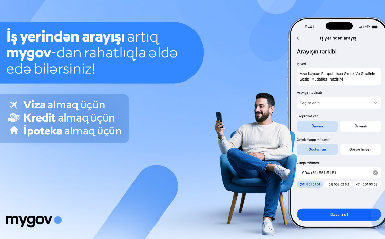 Vətəndaşlar artıq iş yerinə dair arayışı “mygov”dan da əldə edə biləcəklər 