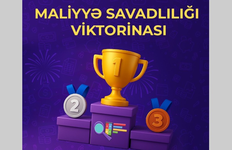 Məktəblilərarası Maliyyə Savadlılığı Viktorinasına Qeydiyyat Başladı! 