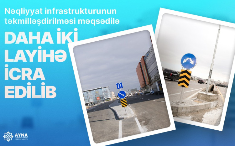 Mobilliyin transformasiyası çərçivəsində daha iki layihə icra edilib 