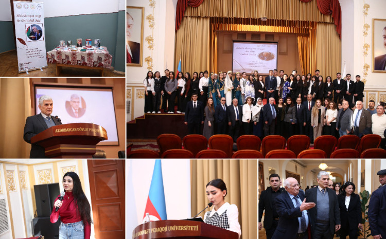 “Sözlə danışan sevgi: 80 ilin Vahid Əzizi” - ADPU-da ədəbi-bədii tədbir 