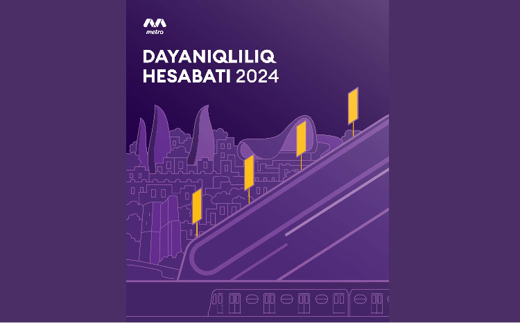 Bakı Metropoliteni tarixində ilk “Dayanıqlılıq Hesabatı”nı təqdim edib 