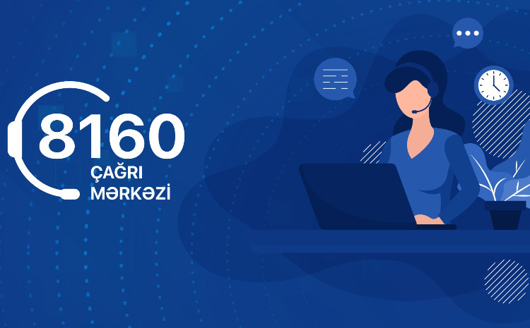 Dövlət Komitəsində 8160 nömrəli Çağrı mərkəzi fəaliyyətə başlayıb 