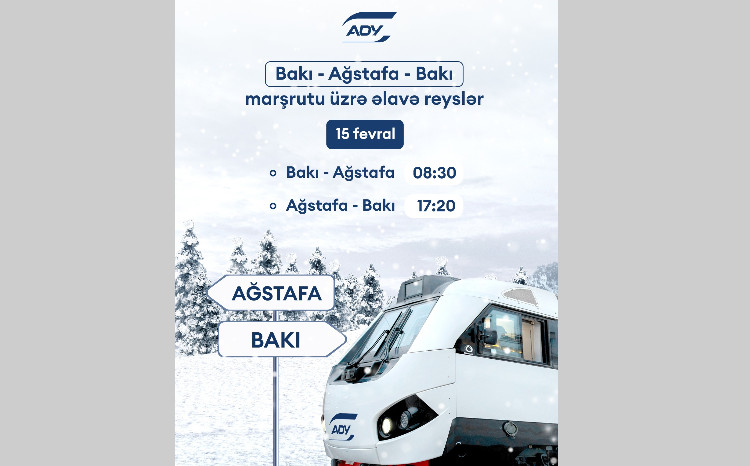 ADY Bakı–Ağstafa–Bakı marşrutu üzrə əlavə qatar reysləri təyin edib 