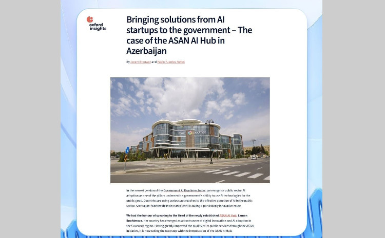 "ASAN AI Hub" beynəlxalq analitik mərkəzin diqqətində 