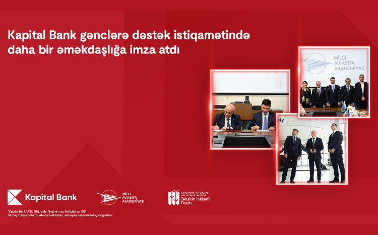 Подписан меморандум о сотрудничестве между Kapital Bank и Национальной академией авиации 