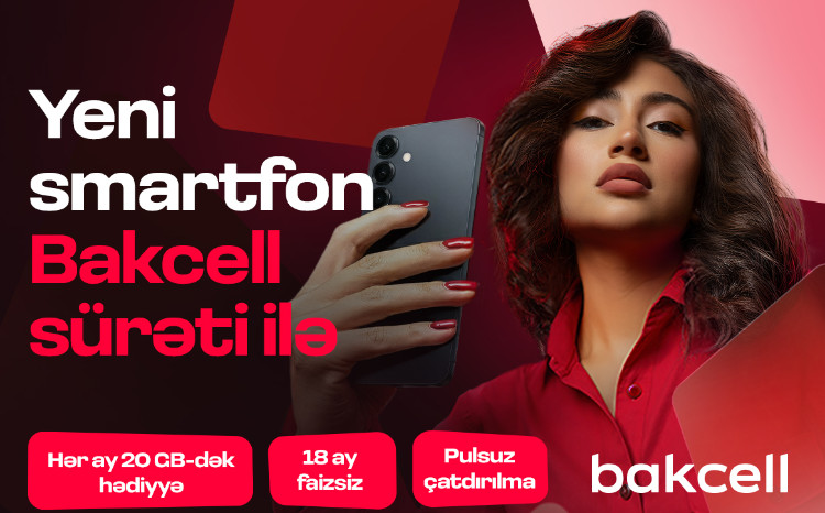 Ən yeni texnoloji cihazlar artıq "Bakcell Shop"da! 