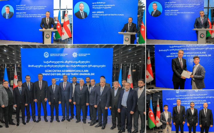 Tbilisidə "Gürcüstan azərbaycanlıları: mənəvi dəyərlər və tarixi ənənələr" mövzusunda tədbir keçirilib 