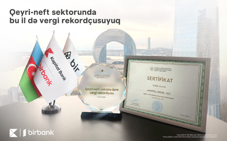 Kapital Bank qeyri-neft sektoru üzrə vergi rekordçusu ünvanını qoruyur 