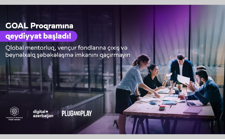 İRİA və “Plug and Play” startapların qlobal bazarlara çıxışını dəstəkləyən proqrama start verir 