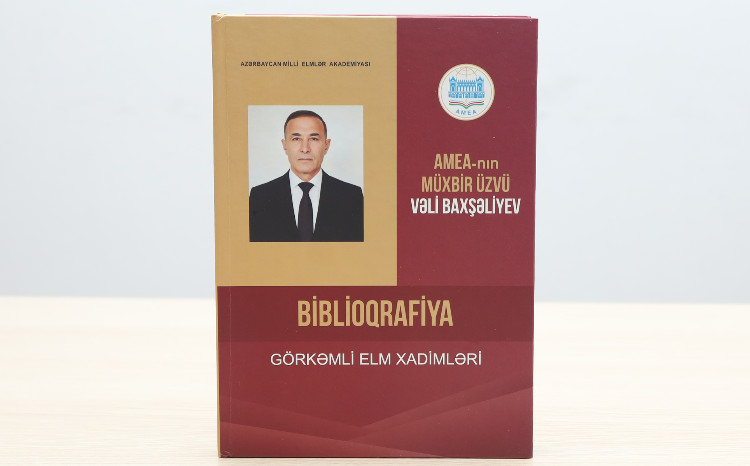 Görkəmli arxeoloq, tarixçi Vəli Baxşəliyevin biblioqrafik göstəricisi işıq üzü görüb 