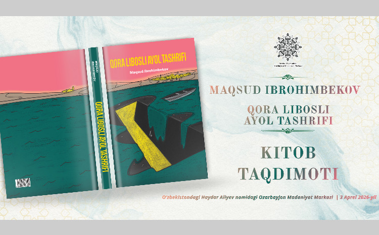 В Ташкенте состоится презентация книги Максуда Ибрагимбекова «Qora libosli ayol tashrifi» 