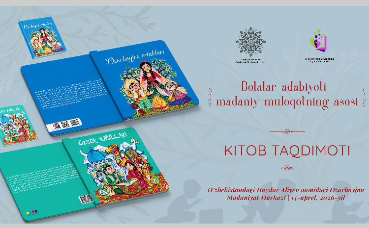 В Ташкенте состоится презентация книг «Азербайджанские сказки» и «Узбекские сказки» 