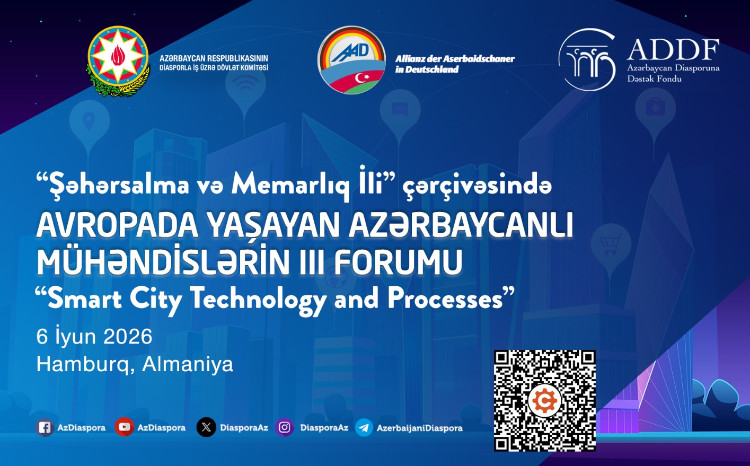 Avropada Yaşayan Azərbaycanlı Mühəndislərin III Forumu keçiriləcək 